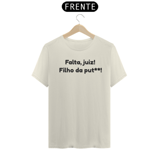 Nome do produto Camisa T-Shirt Prime - Filho da put**!