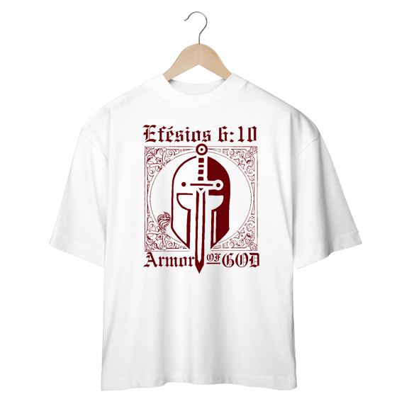 Camiseta Oversized Efésios 6:10 Frente