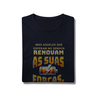 Nome do produto Camiseta Mas aqueles que esperam no Senhor Prime