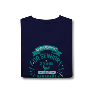 Nome do produto Camiseta As Misericórdias Do Senhor Classic