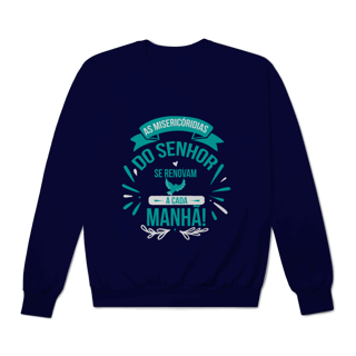 Nome do produto Moletom As Misericórdias Do Senhor Fechado