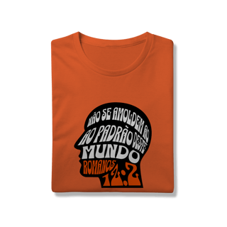 Nome do produto Camiseta Não Se Amoldem PRIME