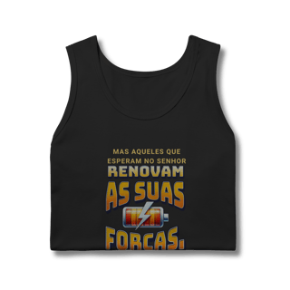 Nome do produto Regata Mas aqueles que esperam no Senhor Quality