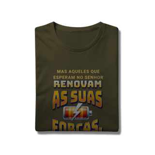 Nome do produto Camiseta Mas aqueles que esperam no Senhor Prime