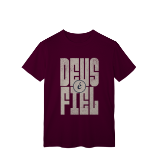 Nome do produto Camiseta Deus é Fiel - Classic