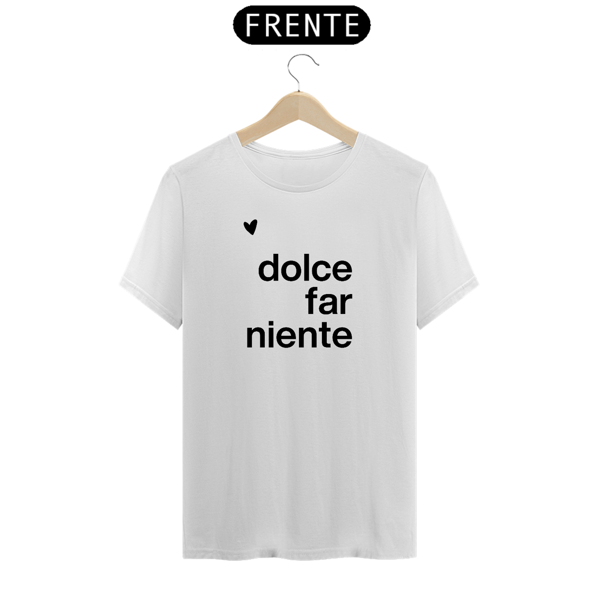 Nome do produto: Dolce far niente