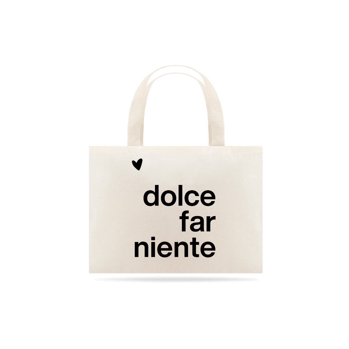 Nome do produto: Dolce far niente