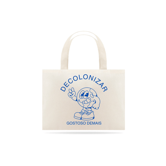 ecobag DECOLONIZAR gostoso demais (impressão 1 lado)