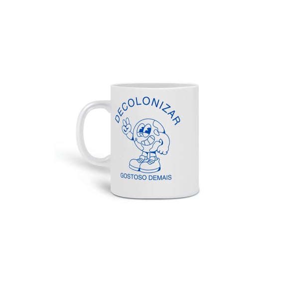 caneca DECOLONIZAR gostoso demais