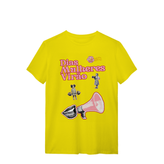 Nome do produto camiseta DIAS MULHERES VIRÃO