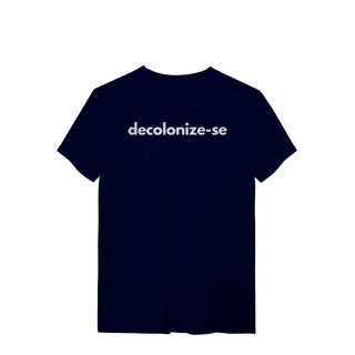 Nome do produto camiseta  DECOLONIZE-SE