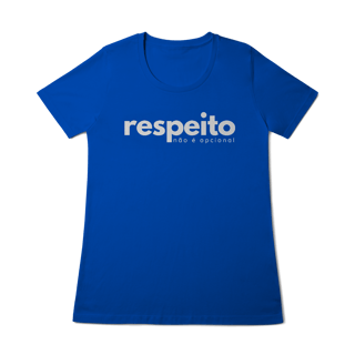 Nome do produto baby look RESPEITO