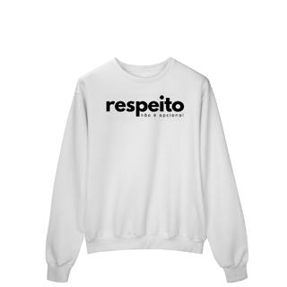 Nome do produto moletom RESPEITO