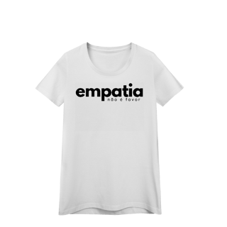 Nome do produto baby look EMPATIA