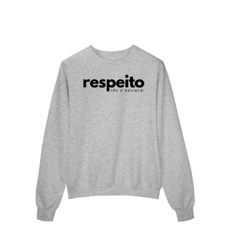 Nome do produto moletom RESPEITO