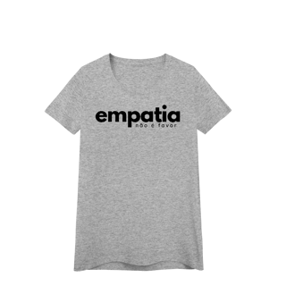 Nome do produto baby look EMPATIA