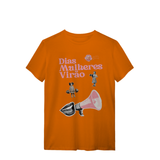 Nome do produto camiseta DIAS MULHERES VIRÃO