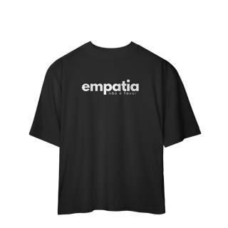 Nome do produto oversized EMPATIA