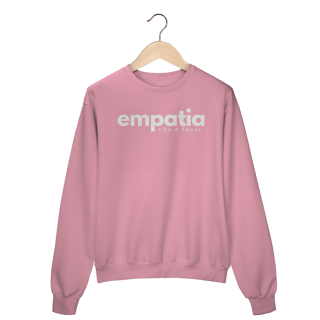 Nome do produto moletom EMPATIA