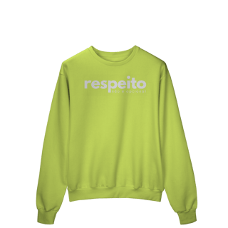 Nome do produto moletom RESPEITO