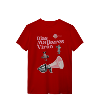 Nome do produto camiseta DIAS MULHERES VIRÃO