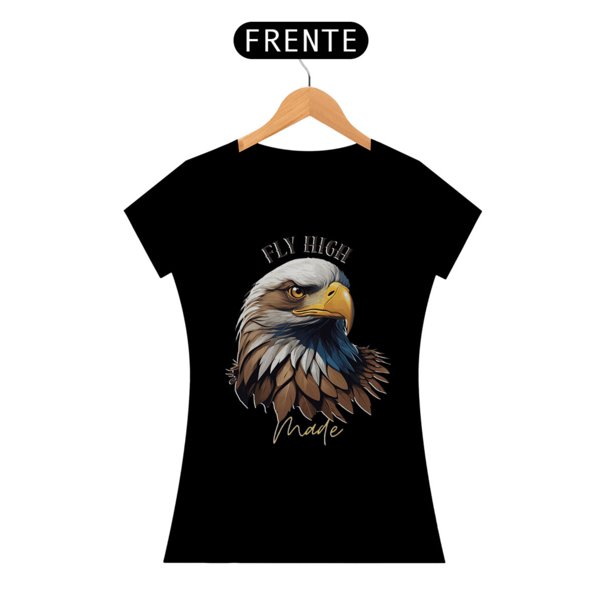 Nome do produto: Woman - Fly High Made 