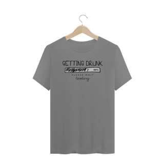 Camiseta Plus Size Cerveja Modelo 2 - Getting Drunk