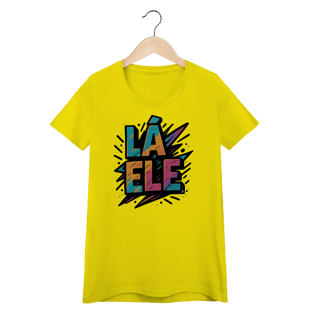 Nome do produto Baby Look Lá Ele