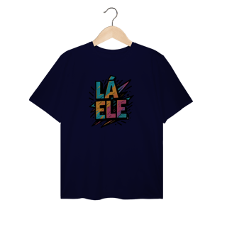 Nome do produto Camiseta Plus Size Lá Ele