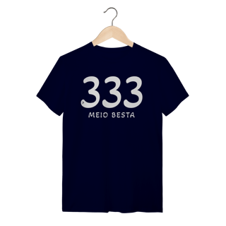 Nome do produto Camiseta 333 Meio Besta
