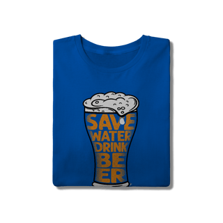 Nome do produto Camiseta Cerveja Modelo 4 - Save Water Drink Beer