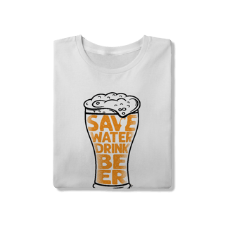 Nome do produto Camiseta Cerveja Modelo 4 - Save Water Drink Beer