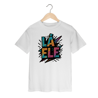 Nome do produto Camiseta Infantil Lá Ele