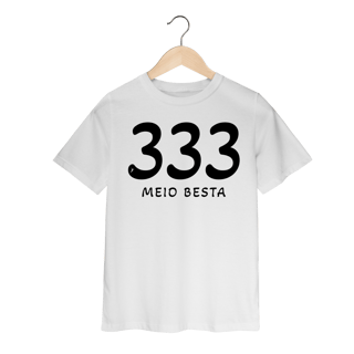 Nome do produto Camiseta Infantil 333 Meio Besta