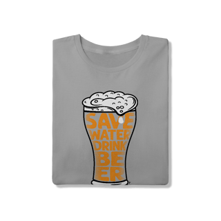 Nome do produto Camiseta Cerveja Modelo 4 - Save Water Drink Beer