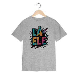 Nome do produto Camiseta Infantil Lá Ele