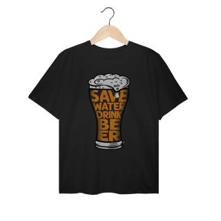 Nome do produto Camiseta Plus Size Cerveja Modelo 4 - Save Water Drink Beer