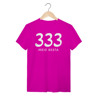 Nome do produto Camiseta 333 Meio Besta