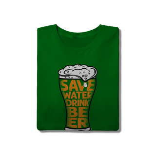 Nome do produto Camiseta Cerveja Modelo 4 - Save Water Drink Beer