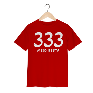 Nome do produto Camiseta Infantil 333 Meio Besta