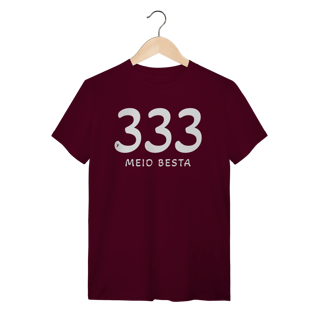 Nome do produto Camiseta 333 Meio Besta