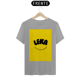 Nome do produto CAMISETA UNISEX LEKA ALEGRIA