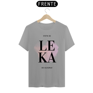 Nome do produto CAMISETA UNISEX LEKA