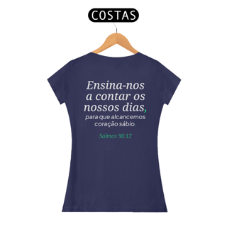 Nome do produto Camiseta “Ensina-nos a Contar os Dias” – Salmos 90:12