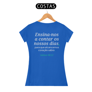 Nome do produto Camiseta “Ensina-nos a Contar os Dias” – Salmos 90:12