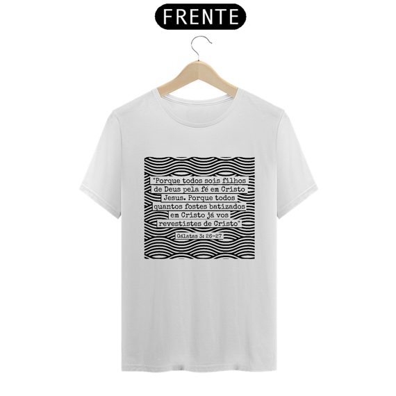 Camiseta | Gálatas 3: 26-27