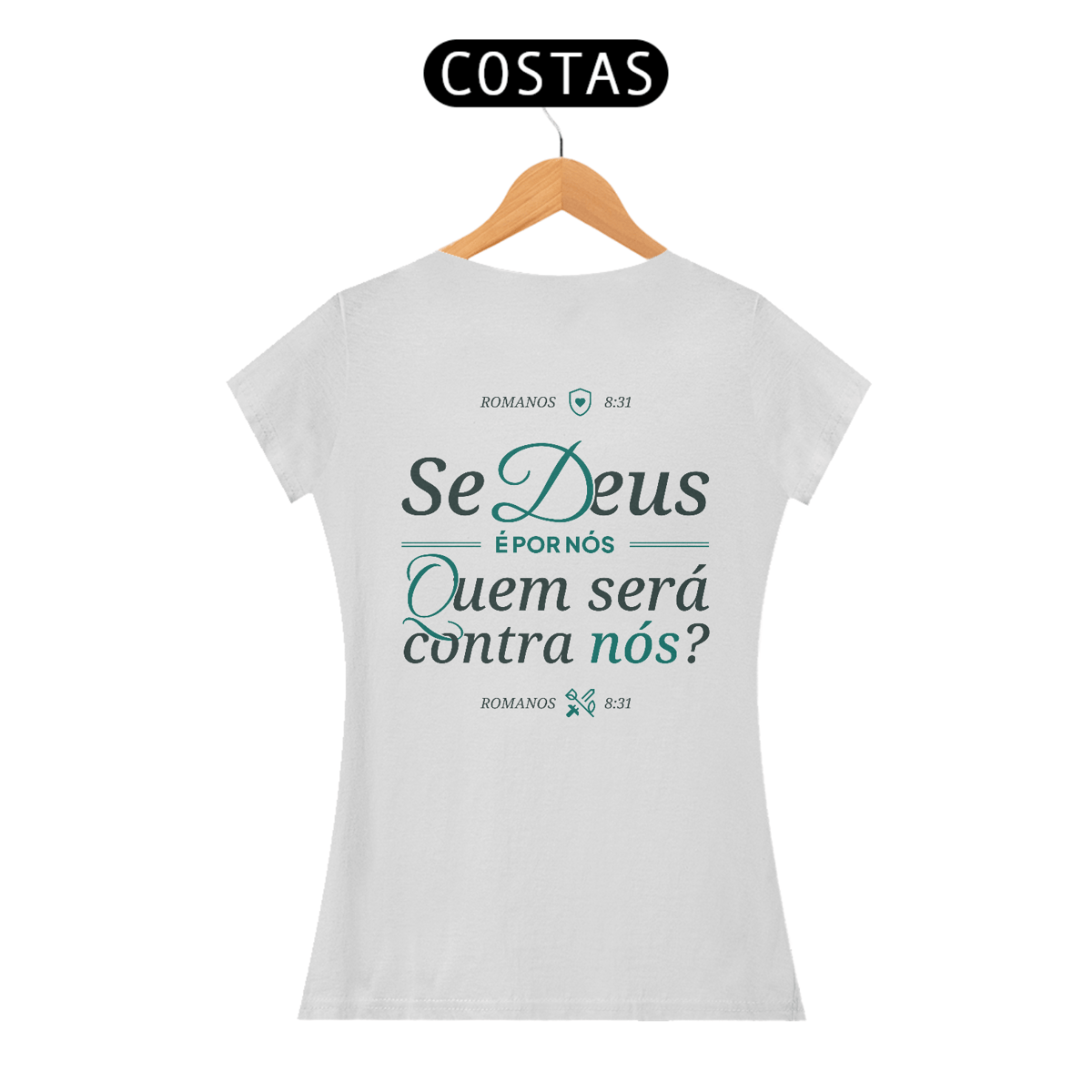 Nome do produto: Camiseta “Quem será contra nós?” – Romanos 8:31