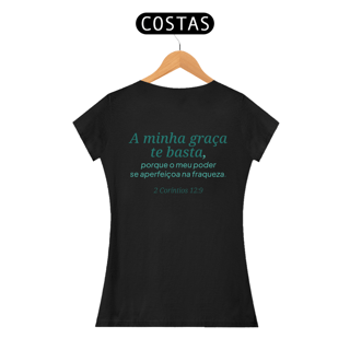 Nome do produto Camiseta “A Graça te Basta” – 2 Coríntios 12:9
