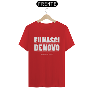 Nome do produto Camiseta | Eu nasci de novo