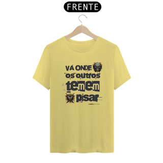 Nome do produto Camiseta Estonada Vá Onde Temem Pisar